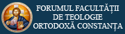 Forumul ”Facultății de Teologie Ortodoxă” Constanța